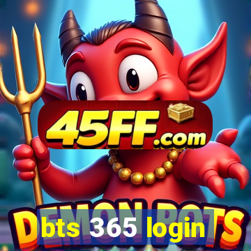 bts 365 login
